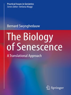 cover image of The Biology of Senescence
